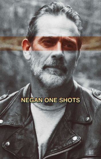 Negan »one-shots ↪en Edición