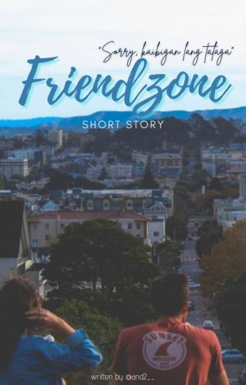 Friendzone [short Story] [on-hold]
