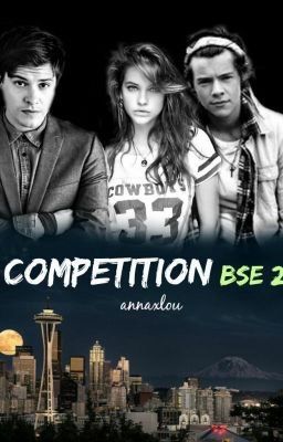 Competition [bse ii] | Harry Styles