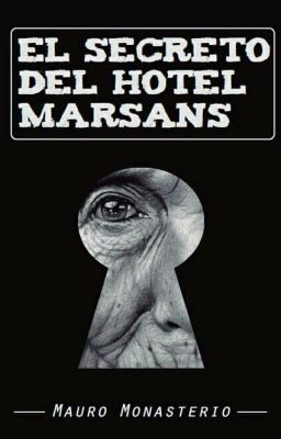El Secreto Del Hotel Marsans