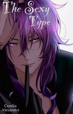 the Sexy Type/kyoya x Male! Reader...
