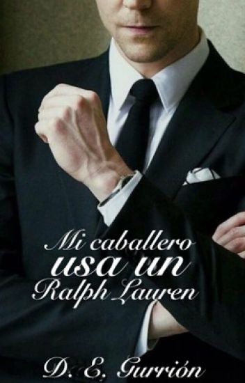 Mi Caballero Usa Un Ralph Lauren