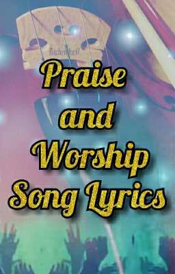 Praise and Worship Song Lyrics🎸