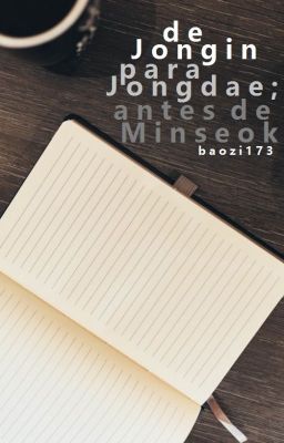 ❝de Jongin Para Jongdae, Antes de M...