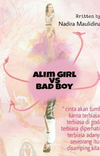 [bsd #2] : Alim Girl Vs Bad Boy