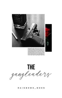 the Gangleaders