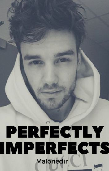 Perfectly Imperfects - Liam Payne