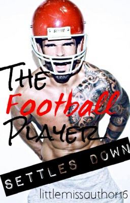 the Football Player Settles Down...