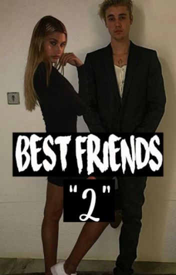 Best Friends "2" | Justin Bieber