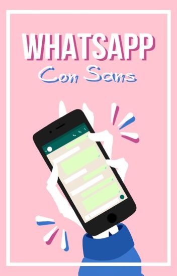 Whatsapp Con Sans 💬 [sans X Lectora]