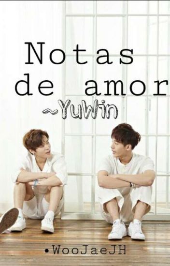 Notas De Amor -yuwin