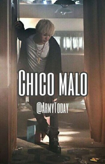 Chico Malo; Myg