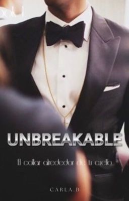 • Unbreakable ©® 1º• 