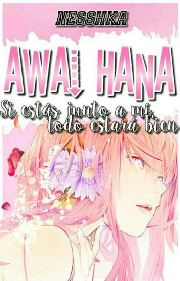 "awai Hana" (bnha) (pausada)