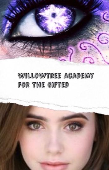 Willowtree Academy School For The Gifted