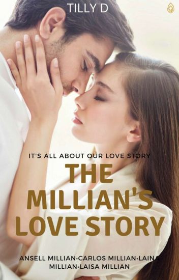 The Millian's Love Story (new Version)