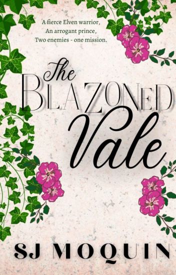 The Blazoned Vale ~ Book 4