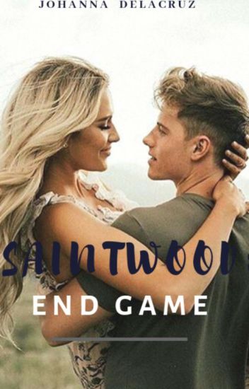 Saintwood: End Game ✔️(final Version)