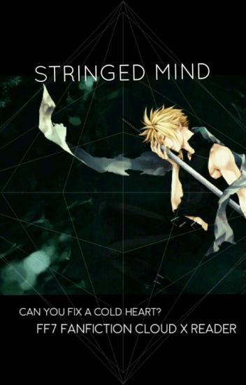 Stringed Mind (cloud X Reader) Completed