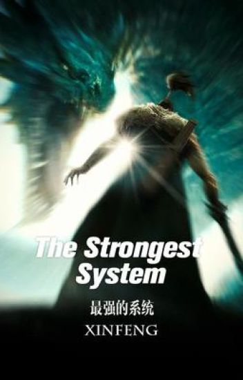 The Strongest System [volumen 1]
