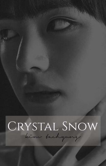 Crystal Snow | V ; Bts