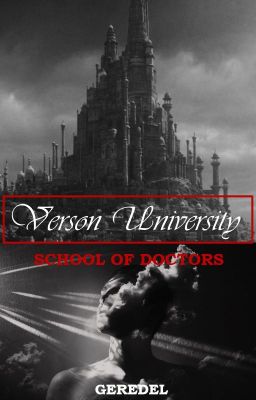 Verson University: School of Doctors