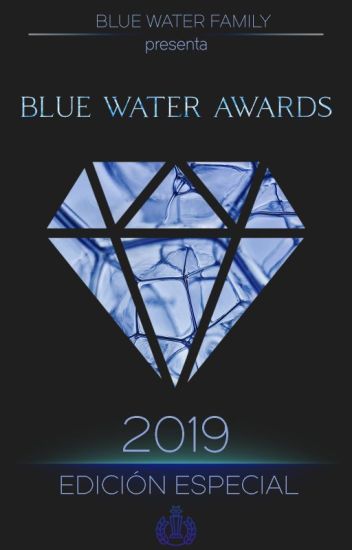 Blue Water Awards 2019: Edición Especial [cancelado]