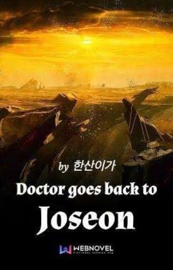 Doctor Goes Back To Joseon