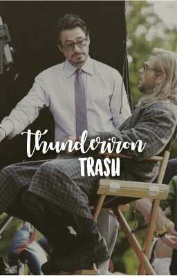 Thunderiron ➸ Trash
