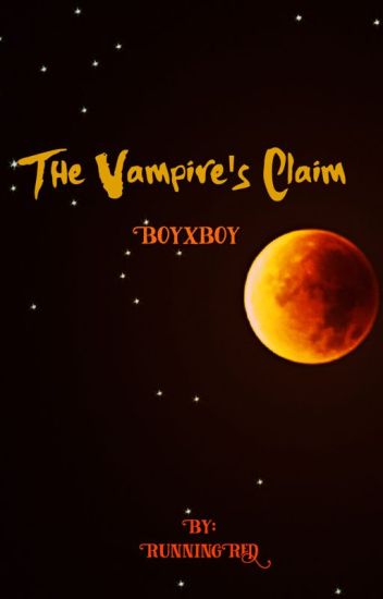 The Vampire's Claim (boyxboy)