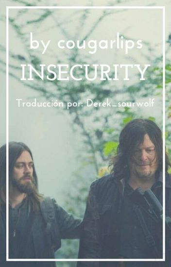 Insecurity By Cougarlips.