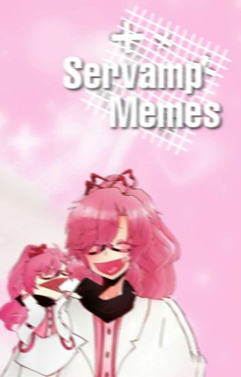 Servamp Memes