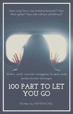 100 Parts to let you go