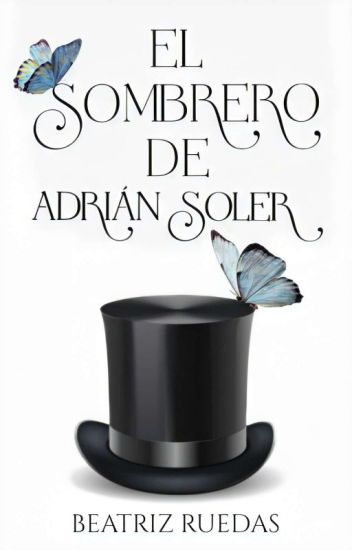 El Sombrero De Adrián Soler ©