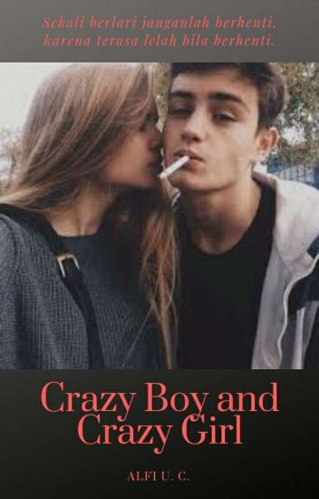 Crazy Boy And Crazy Girl (tamat)