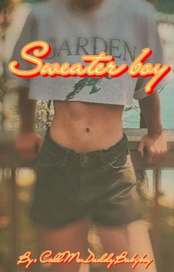 ☆sweater Boy☆||spideypool Au
