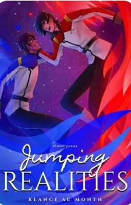 Jumping Realities: Klance au Month