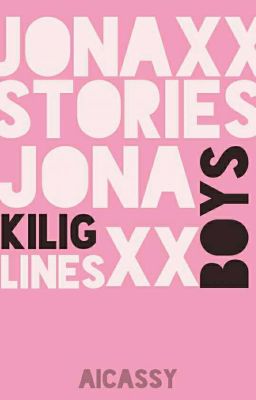 Jonaxx Stories: Jonaxx Boys' Kilig...