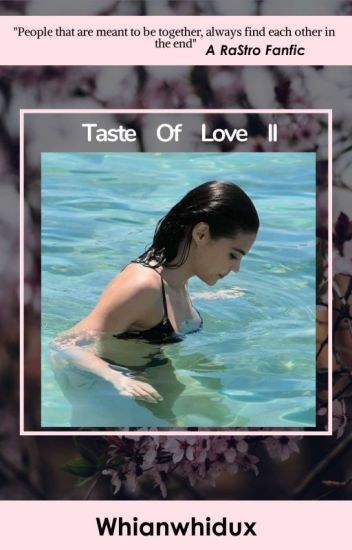 Taste Of Love (book 2) Completed