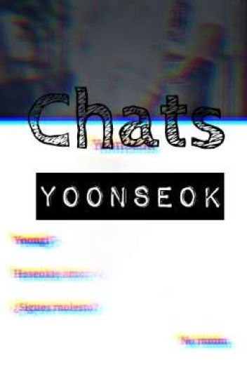 Chats Yoonseok~contiene Mas Shipps~