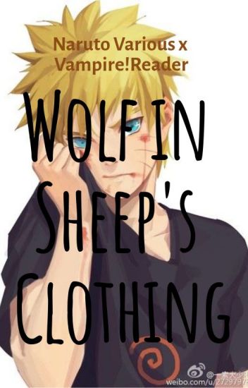 Wolf In Sheep S Clothing Naruto Various X Reader De Pandagirl Ldelibro Leer Gratis Pdf Online
