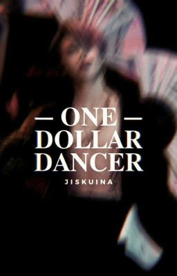1 Dollar Dancer || Kookmin [3shot]