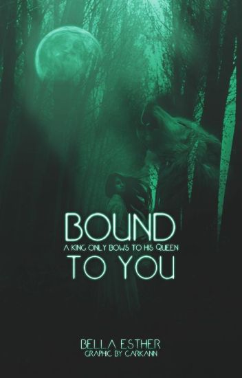 Bound To You