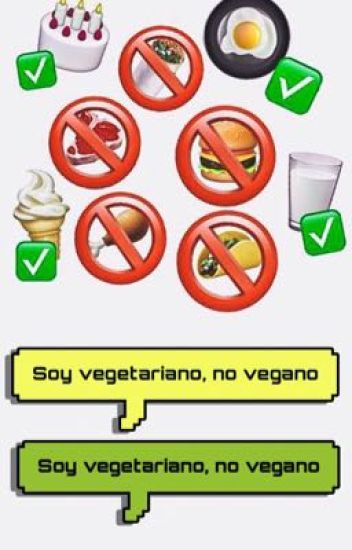 Soy Vegetariano, No Vegano