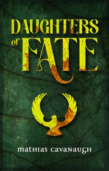 Daughters Of Fate Book 1 | An Original Fantasy Adventure