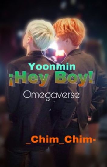 ¡hey Boy!yoonmin) Omegaverse