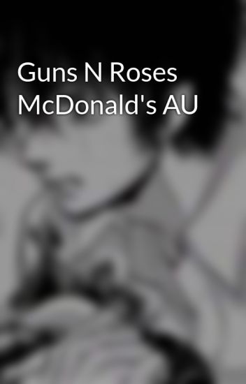 Guns N Roses Mcdonald's Au
