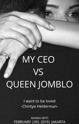 my ceo vs Queen Jomblo
