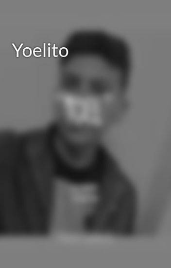 Yoelito