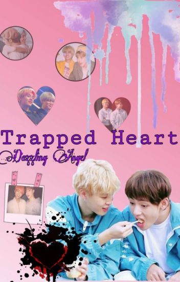Trapped Heart [completed]